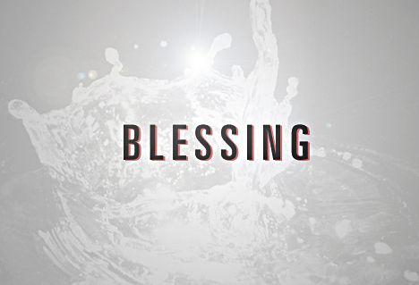 Finding the blessing